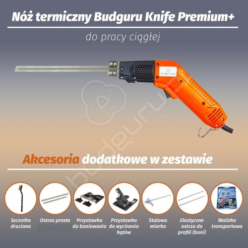 Zaawansowany Nóż Termiczny do cięcia styropianu Budguru EPS Knife Premium+ [do pracy ciągłej] cięcie styropianu bez przerw